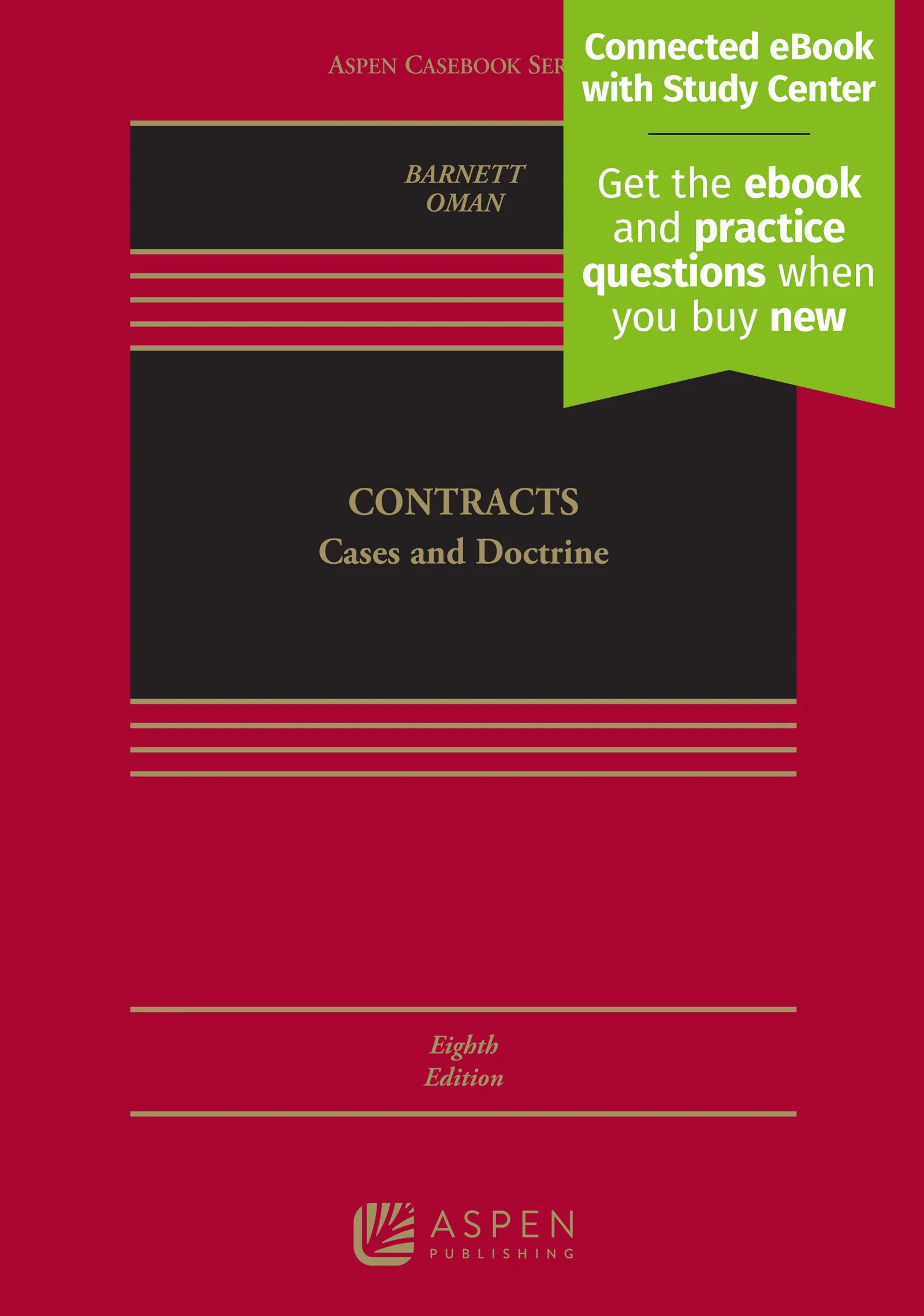 Contracts: Cases and Doctrine, Eighth Edition