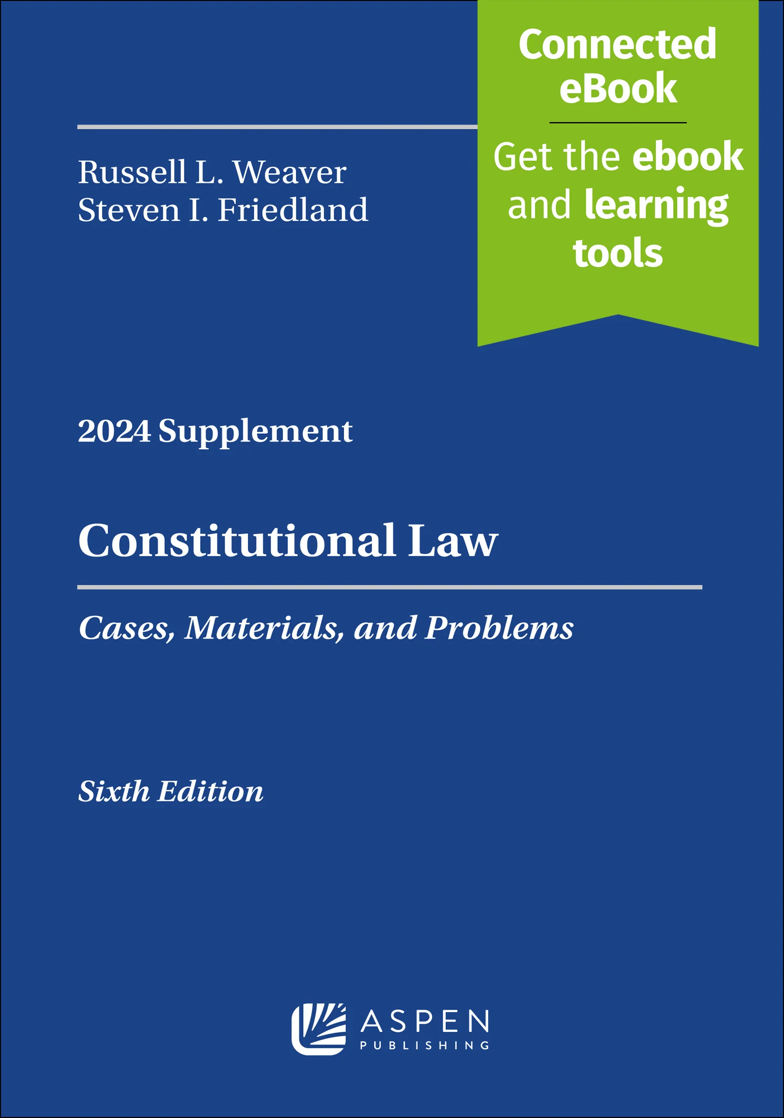 Constitutional Law: Cases, Materials, and Problems Sixth Edition: 2024 Case Supplement - Image 2