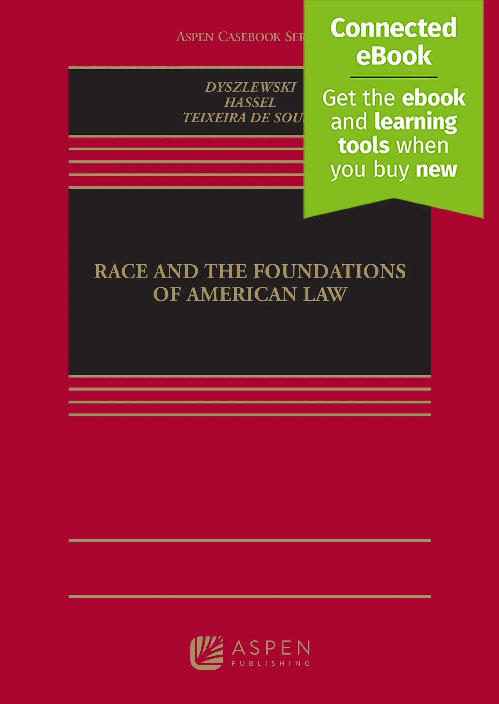 Race and the Foundations of American Law: Advance Edition - Image 2