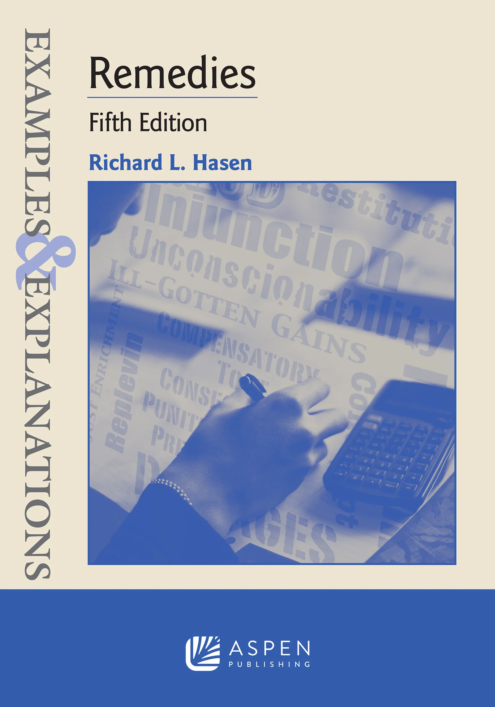 Examples & Explanations for Remedies, Fifth Edition