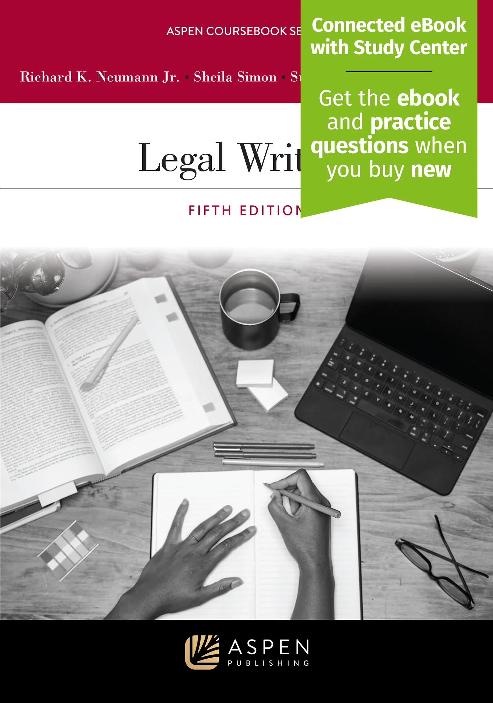 Legal Writing, Fifth Edition
