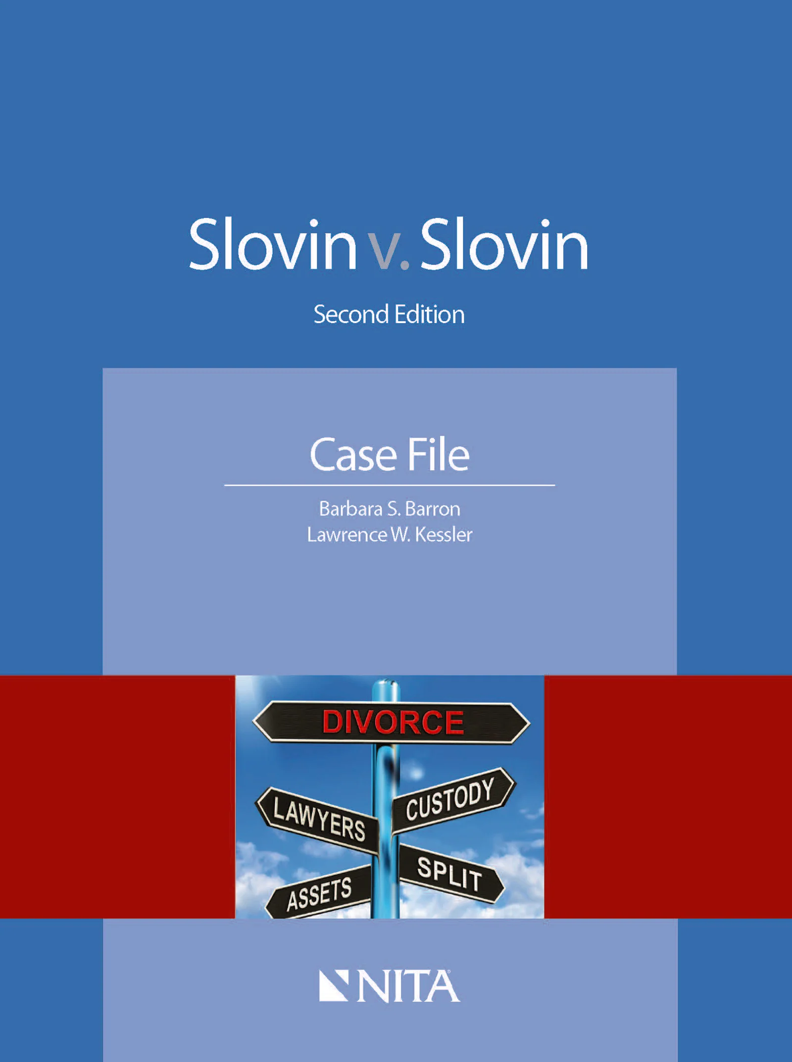 Slovin v. Slovin: Case File, Second Edition