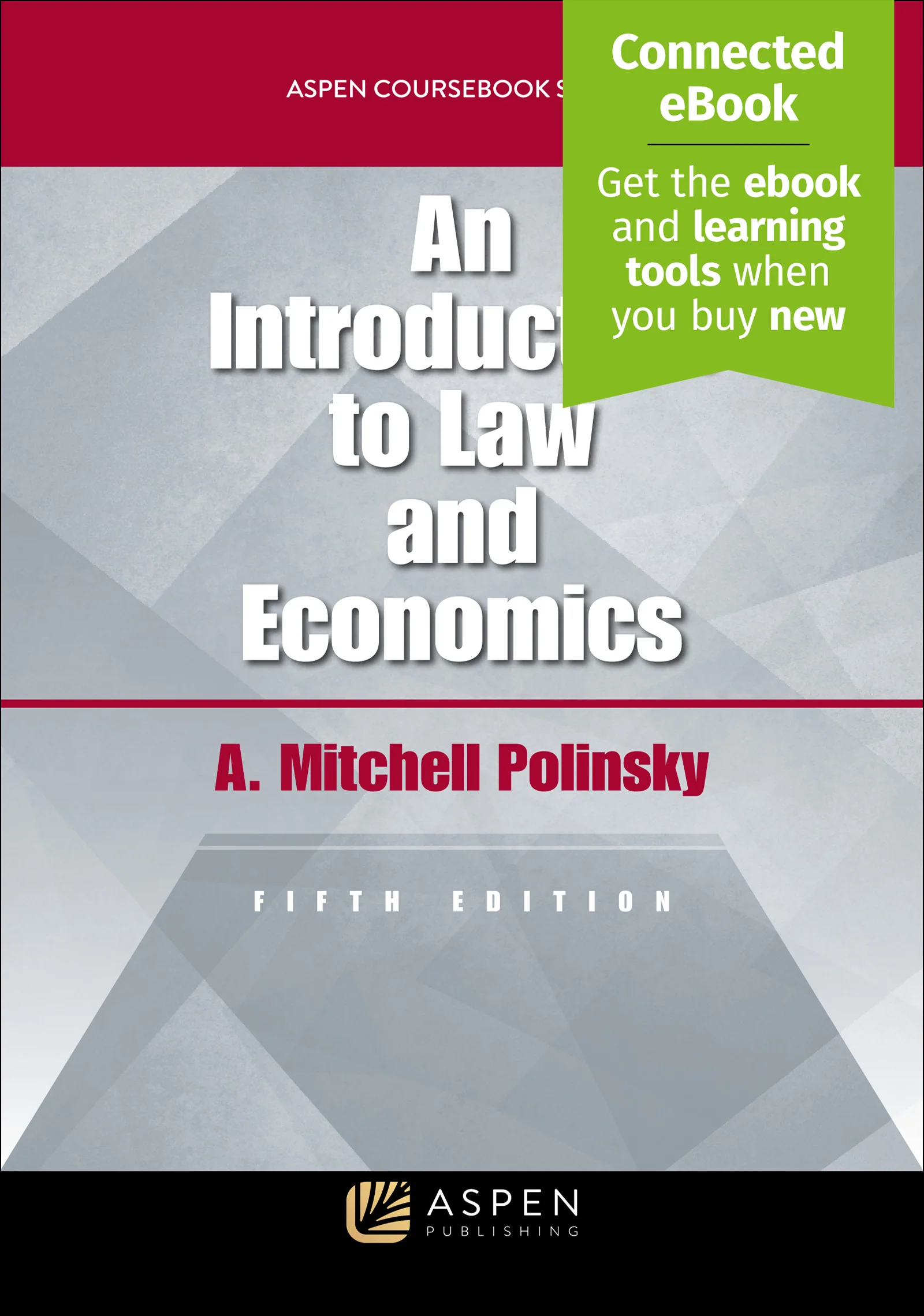 Introduction to Law and Economics, Fifth Edition